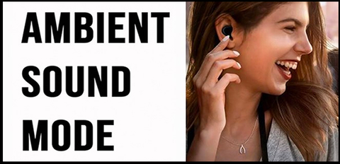 Ambient Sound trên tai nghe là gì? Công dụng ra sao?