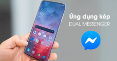  Ứng dụng kép (Dual Messenger) là gì? 