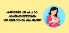  Vừa cho con bú vừa xem tivi - Những tác hại ảnh hưởng đến trẻ mà các bà mẹ nên biết 