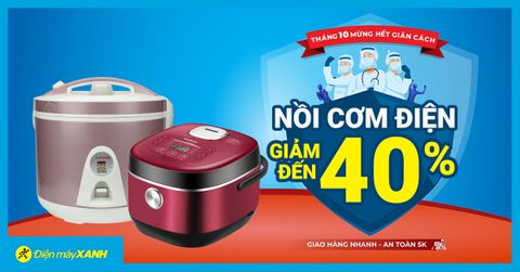 Sale Deal gia dụng Tháng 10, nồi cơm điện giảm lớn đến 40%, giá chỉ từ 550K, giao nhanh tận nhà. Mua ngay!