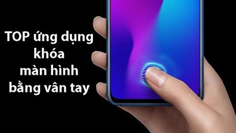 TOP 7 ứng dụng khóa màn hình bằng vân tay hiệu quả nhất cho Android