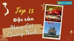  Top 15 món ăn đặc sản Móng Cái Quảng Ninh ngon quên cả lối về 
