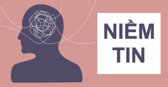  Niềm tin là gì? Có sức mạnh như thế nào? Cách xây dựng niềm tin 