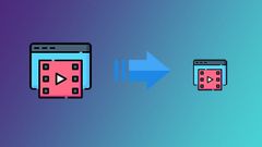  5 cách nén, giảm dung lượng Video Online không cần phần mềm, miễn phí 