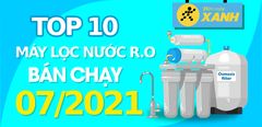  Top 10 Máy lọc nước R.O bán chạy nhất tháng 7/2021 tại Trung Tâm Bảo Hành 