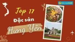  Top 17 món ăn đặc sản Hưng Yên, mua làm quà nổi tiếng nên thử qua 