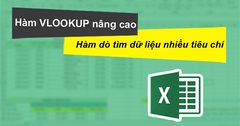  Cách sử dụng hàm VLOOKUP nâng cao trong Excel có bài tập kèm lời giải 