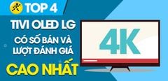  Top 4 Smart Tivi OLED LG 4K có số bán và lượt đánh giá cao nhất Trung Tâm Bảo Hành 