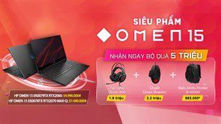 Cực hot: HP tung ưu đãi siêu ngon với bộ quà tận 5 triệu khi mua laptop HP Omen mới ra mắt, máy đã ngon lại thêm deal quá hời