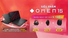  Cực hot: HP tung ưu đãi siêu ngon với bộ quà tận 5 triệu khi mua laptop HP Omen mới ra mắt, máy đã ngon lại thêm deal quá hời 