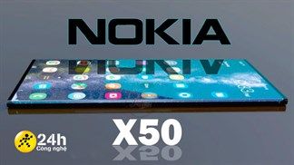 Nghe Đồn Là: Nokia X50 ra mắt ngày 27/07 với giá bán 15 triệu, dùng chip Snapdragon 775G, màn 120 Hz và camera 108 MP (liên tục cập nhật)