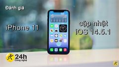  Đánh giá iPhone 11 cập nhật iOS 14.5.1: Liệu lời đồn giảm hiệu năng và pin trong truyền thuyết là có thật? 