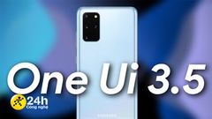  Lộ danh sách các thiết bị Samsung dự kiến được cập nhật One UI 3.5, không biết máy bạn dùng có trong đây không ta? 