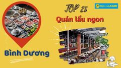  Top 25 quán lẩu ngon ở Bình Dương chất lượng nổi tiếng giá hợp lý 