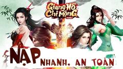  6 cách nạp thẻ game Giang Hồ Chi Mộng đơn giản, an toàn 