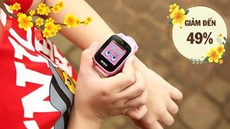 Sắm liền đồng hồ định vị trẻ em đổi trả, đang giảm sốc 49%, giá chỉ còn vài trăm nghìn, tậu về làm quà cho bé thì tuyệt vời