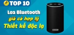  Top 10 loa Bluetooth có thiết kế độc lạ, giá cả hợp lý mà bạn nên sở hữu trong mùa Tết này 