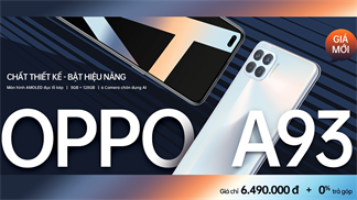 OPPO A93 cập nhật giá mới rẻ hơn 1 triệu, nhằm tri ân cũng như tạo cơ hội cho khách hàng mua sắm dịp Tết