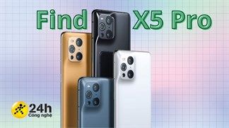 OPPO Find X5 Pro lộ thống số kỹ thuật rất tuyệt vời: Màn hình sắc nét, chip Qualcomm cao cấp mới, camera lên đến 80MP