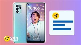 OPPO Reno6 Z 5G sẽ ra mắt tại Việt Nam vào ngày 21/7, hiện đã cho đăng ký nhận thông tin hàng về