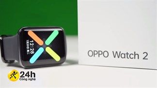 Video mở hộp OPPO Watch 2: Hai tùy chọn kích thước, hỗ trợ eSIM và có đầy đủ phụ kiện kèm theo