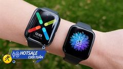  Cuối tuần giảm sốc: OPPO Watch và Mi Band đang ưu đãi rộn ràng, deal khủng trong tay sắm ngay kẻo lỡ 