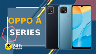 TOP 5 điện thoại OPPO A đáng mua nhất, thiết kế đẹp mắt, cấu hình ổn định, là lựa chọn sáng giá cho năm mới thăng hạng A