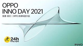 OPPO INNO DAY 2021 ấn định tổ chức vào ngày 14/12 với các công nghệ mới và flagship mạnh mẽ được ra mắt
