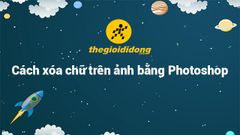  Cách xóa chữ trên ảnh bằng Photoshop đơn giản, nhanh chóng 