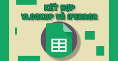  [Video] Cách kết hợp hàm VLOOKUP và IFERROR trong Google Sheet dễ dàng 