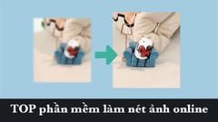  TOP 5 phần mềm, website làm nét ảnh online tốt nhất cho máy tính 