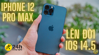 Đánh giá iPhone 12 Pro Max cập nhật iOS 14.5: Không nóng máy, hiệu năng ngon, pin trâu hơn, vậy sao bạn còn chưa lên?
