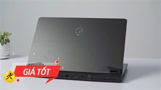 Muốn sắm laptop Gaming nhưng chưa biết mẫu nào thì tốt? Xem liền 5 mẫu laptop MSI Gaming đáng sắm này, giá hời nên chốt ngay