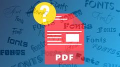  3 cách xác định, xem Font chữ của file PDF dễ dàng, nhanh chóng nhất 