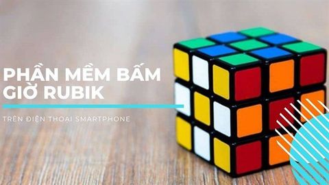 TOP 6 app bấm giờ Rubik cho Android, iOS chuyên nghiệp, chính xác nhất