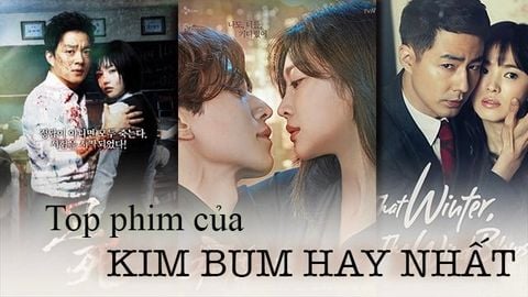 Top 13 phim của Kim Bum hay nhất | Tài tử điển trai của Hàn Quốc