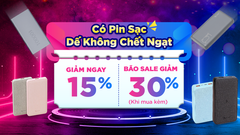  Pin sạc dự phòng ưu đãi đến 30%, mua đồ mới mà được giảm giá thích mê luôn, tham khảo ngay bạn nhé 