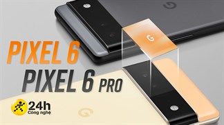 Pixel 6 Pro xuất hiện trên Geekbench hé lộ chạy Android 12, có cấu hình CPU khủng đủ vượt mặt Snapdragon 888+ và Exynos 2100