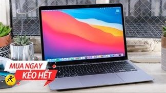 Đâu là chiếc MacBook giá rẻ nhất tại Trung Tâm Bảo Hành? Bật mí là máy đang được giảm bạc triệu cực hấp dẫn