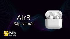  Mẫu tai nghe không dây AirB Pro bất ngờ được cho phép đặt trước, có cơ hội tham quan nơi sản xuất và trải nghiệm sản phẩm 