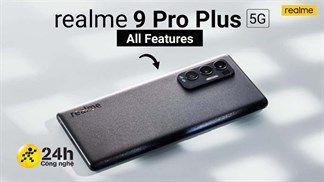 Realme 9 Pro+ đạt chứng nhận quan trọng, nghe đâu sẽ ra mắt vào đầu năm sau, bạn mong đợi những cải tiến gì?