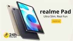  Realme Pad ra mắt với thiết kế mỏng ấn tượng, pin khủng 7.100mAh và đặc biệt giá chỉ từ 4.3 triệu đồng 