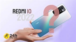 Nghe Đồn Là: Redmi 10 2022 sẽ có giá 3 triệu đồng, hiệu năng mạnh với Helio G88 cùng cụm 3 camera chất lượng (liên tục cập nhật)
