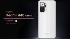  Redmi K40 và Redmi K40 Pro lộ thông số kỹ thuật thấy mà phát ham, thêm sự lựa chọn ngon không kém Xiaomi Mi 11 