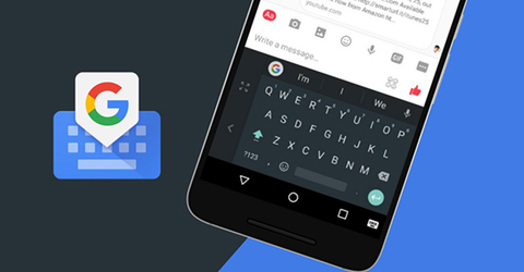 Cách sử dụng Gboard trên điện thoại – 7 tính năng cực thú vị
