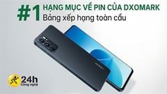  OPPO cho biết Reno6 5G dẫn đầu bảng xếp hạng toàn cầu về pin của DXOMARK, công nghệ sạc cũng rất ấn tượng 