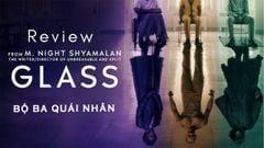  Review phim Glass | Bộ ba quái nhân (2019) 