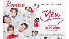  Review phim Yêu của Chi Pu và Gil Lê | Chuyện tình đồng tính lãng mạn 