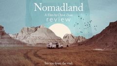  Review phim Nomadland | Đời người là vô thường 