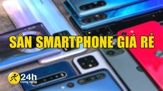 Mua smartphone giá rẻ ở đâu, bên nào uy tín? Mách bạn chỗ săn sale đậm, mua hàng công nghệ giá tốt nhất tại Trung Tâm Bảo Hành